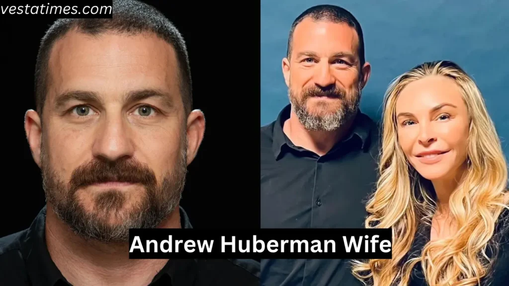 Andrew Huberman Wife