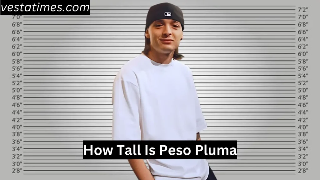 How Tall Is Peso Pluma