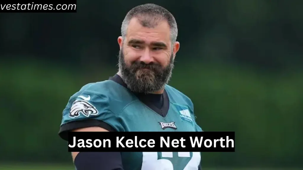 Jason Kelce Net Worth