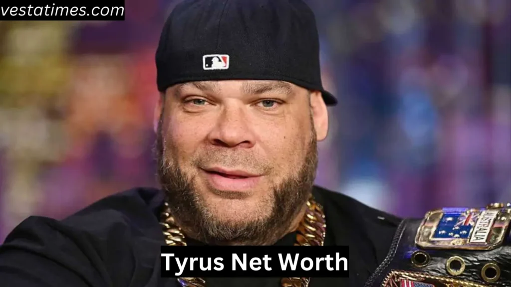 tyrus net worth